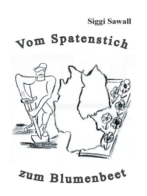 cover image of Vom Spatenstich zum Blumenbeet